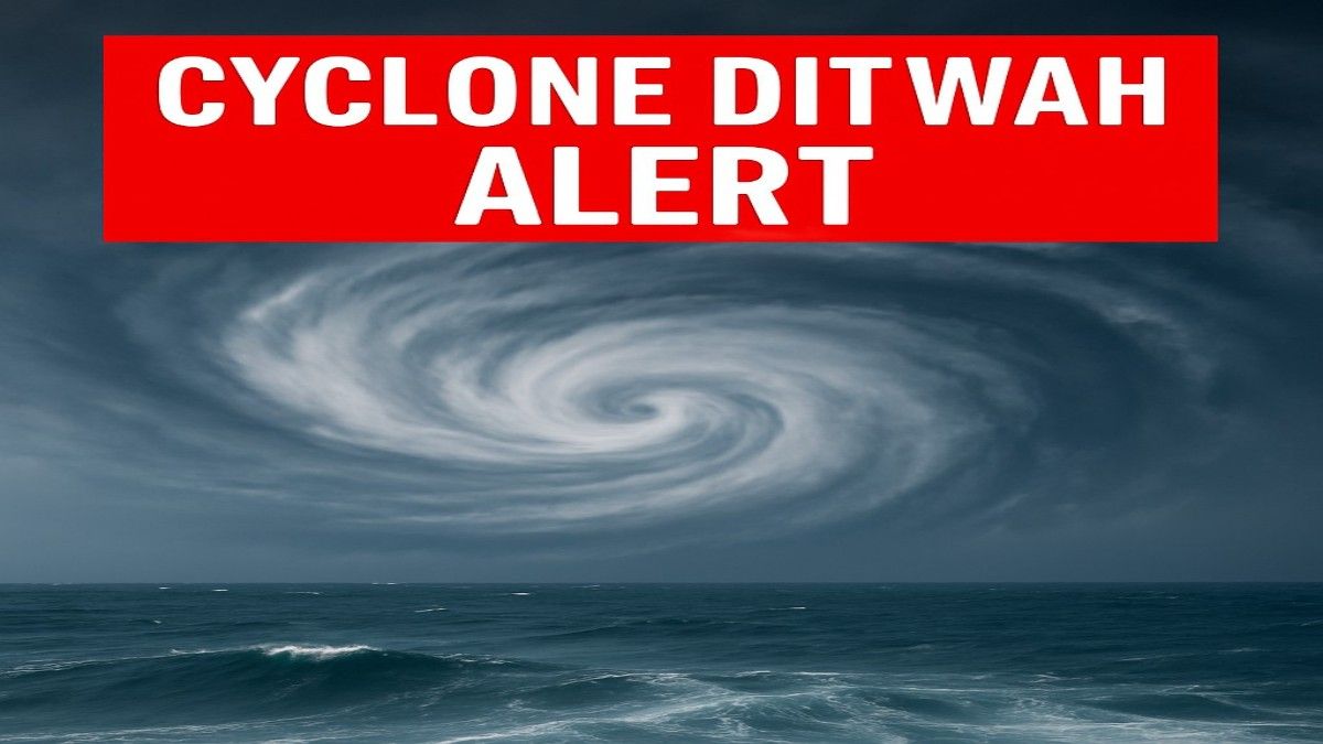 Cyclone Ditwah: बंगाल की खाड़ी से उठता बड़ा खतरा, तमिलनाडु-आंध्र तटों पर हाई अलर्ट