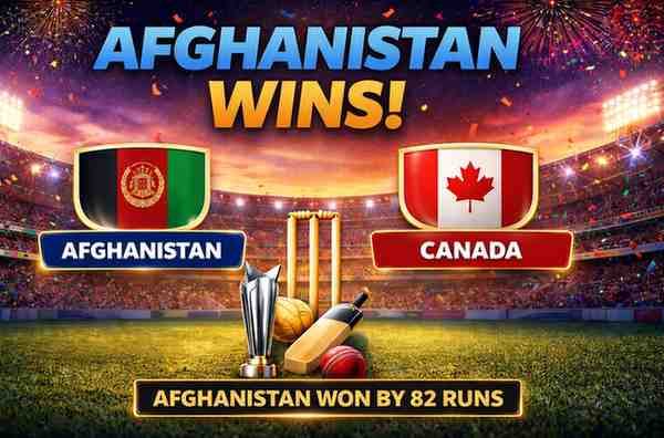 Digital graphic of Afghanistan vs Canada in a floodlit stadium with fireworks, trophy and cricket gear, showing “Afghanistan Wins” and “Afghanistan won by 82 runs.”